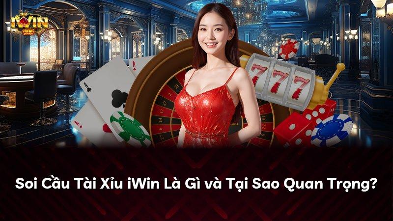 Soi Cầu Tài Xỉu iWin Là Gì và Tại Sao Quan Trọng?